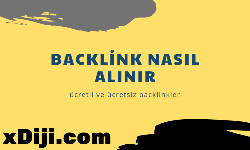 Backlink Nasil alinir